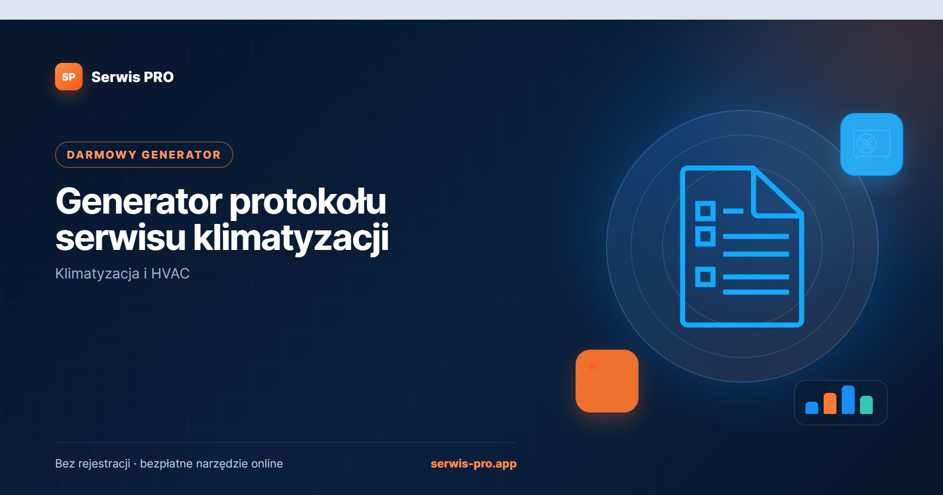 Generator protokołu serwisu klimatyzacji — bezpłatne narzędzie Serwis Pro dla branży: Klimatyzacja i HVAC