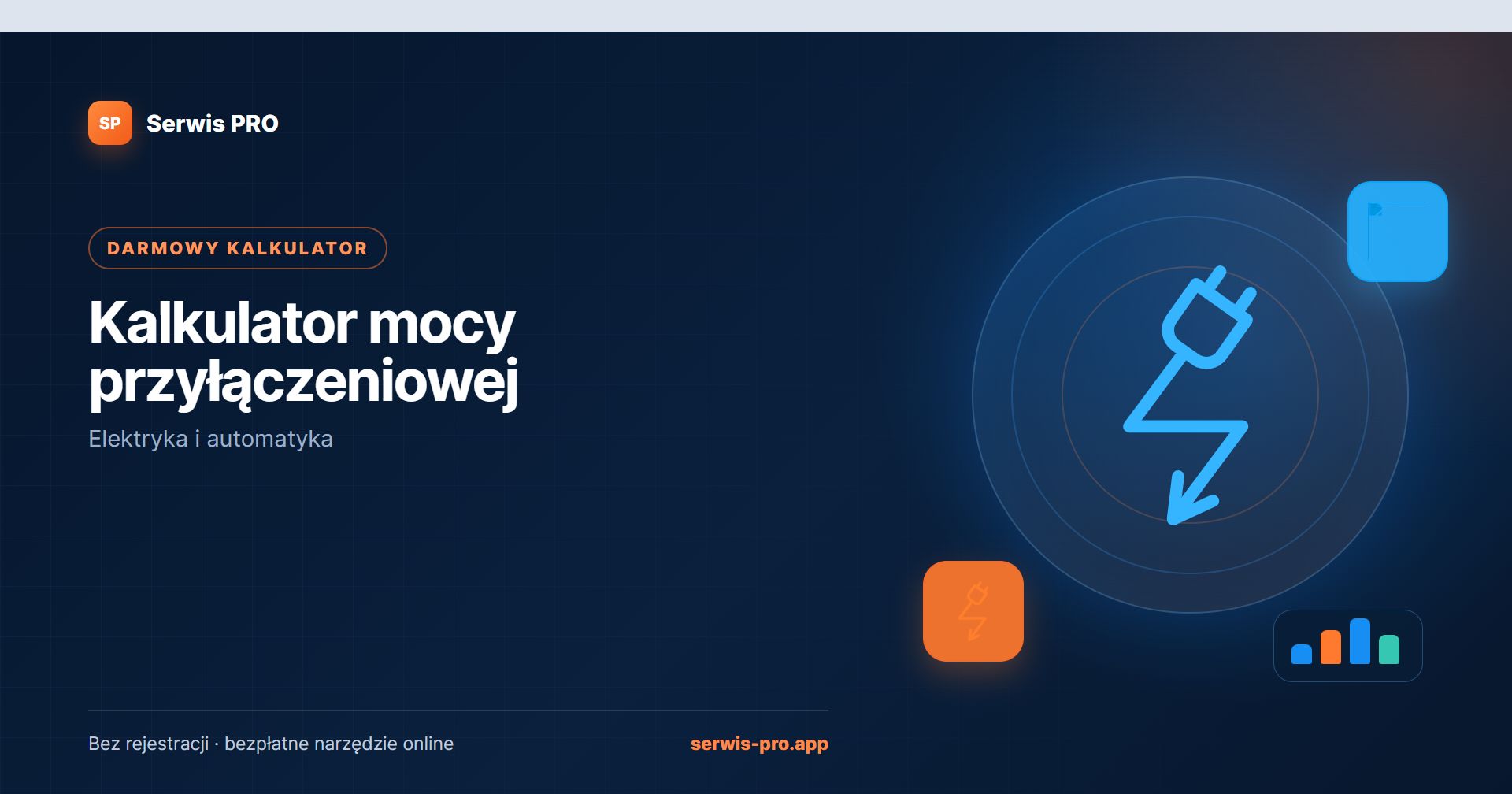 Kalkulator mocy przyłączeniowej — bezpłatne narzędzie Serwis Pro dla branży: Elektryka i automatyka