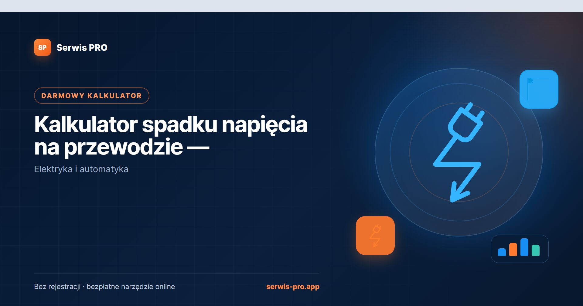 Kalkulator spadku napięcia — bezpłatne narzędzie Serwis Pro dla branży: Elektryka i automatyka